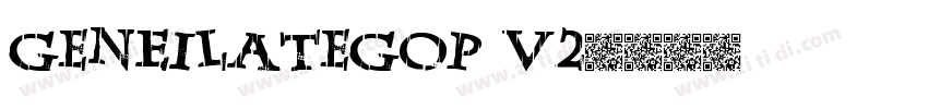 GenEiLateGoP v2字体转换